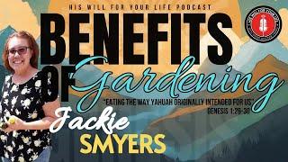 BENEFITS OF GARDENING