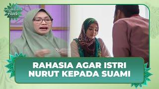 Amalan dan Doa Supaya Istri Patuh dan Tunduk Pada Suami | Assalamualaikum Bunda