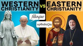 Western Christianity vs Eastern Christianity