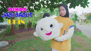 DRAMA SEDIH || DINDA JADI BADUT UPIN IPIN