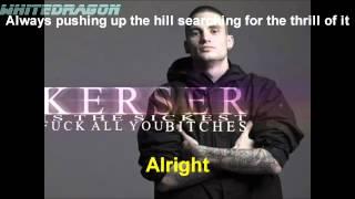 Kerser - High Thrill | Lyrics On Screen | 2012