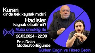 Kuran dinde tek kaynak mıdır, hadisler de dinde kaynak olabilir mi?