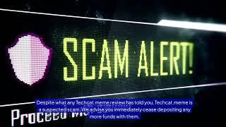 Is Techcat.meme Scam or Legit? (Unable to Withdraw?)