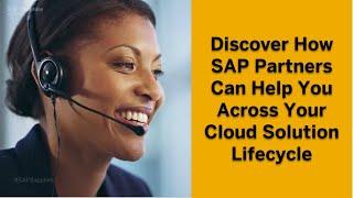 Discover How SAP Partners Provide the Gateway to Succeeding in the Cloud