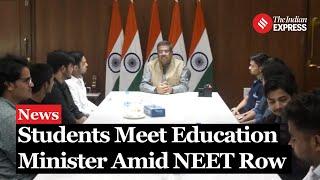 NEET Paper Leak: Students Meet Education Minister Amid NEET-UG Controversy | NEET 2024 Scam