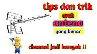 Arah antena tv digital yang benar dan tepat channel jadi banyak.