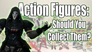 5 Reasons to Collect Action Figures and 4 Reasons NOT to Collect