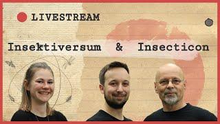 Entdeckungen 2023 - Insektiverum & Insecticon - LIVE