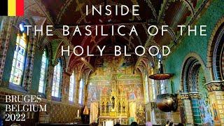 Inside the Basilica of the Holy Blood 4K | Bruges | Belgium | 2022