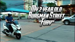 My 2 year old Burgman Street 125