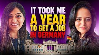 Struggled for a Year, But She Got the Job in Germany! You Can Too! Gurpreet In Germany