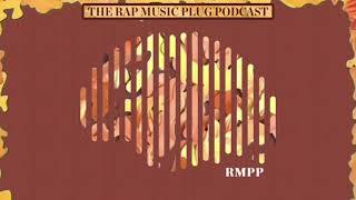 What is The Rap Music Plug Podcast?