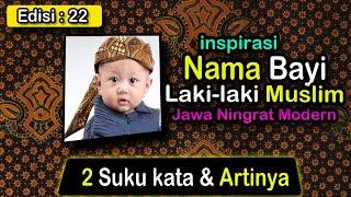 nama bayi laki laki jawa islami modern