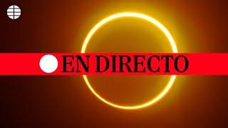  DIRECTO | Eclipse solar total