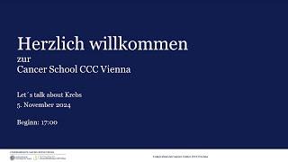 Cancer School CCC Vienna: Let's talk about Krebs