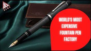 Fountain Pen | World's MOST EXPENSIVE PEN | YESDAIDANEWS