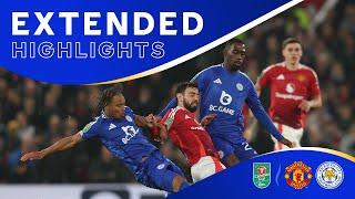 Our Carabao Cup Journey Ends | Manchester United 5 Leicester City 2