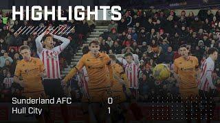 A Narrow Defeat | Sunderland AFC 0 - 1 Hull City | EFL Championship Highlights