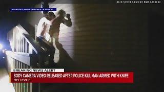 Body cam footage released after Nashville, TN police kill man armed with knife | VIDEO