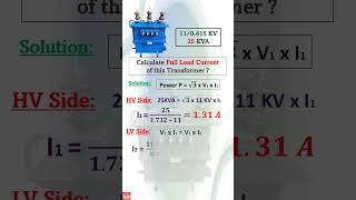 25 KVA Transformer Load Capacity | How to Calculate Full Load Current of Transformer |