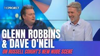 Glenn Robbins And Dave O'Neil On Russell Coight's Nude Scene