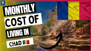 Monthly cost of living in N’DJAMENA (Chad ) || Expense Tv