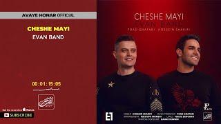 Evan Band - Cheshe Mayi ( گروه ایوان - چش مایی )
