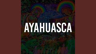 Ayahuasca