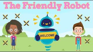 The Friendly Robot - Fun Nursery Rhyme for Kids | TinyStoryland