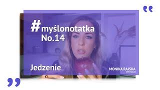 #myślonotatka No.14 - Jedzenie