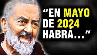 ¡No Creerás Lo Que El Padre Pío Predijo Para 2024!