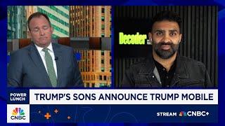 Trump Mobile is not real, can't press release past operating a phone network, says The Verge's Patel