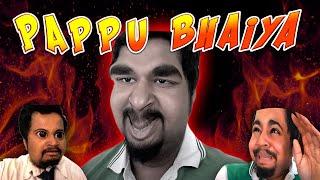 Pappu Bhaiya - The New Admission | Zamaanaa