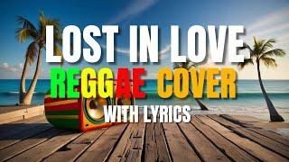 Lost In Love - Reggae Version | Air Supply | Sweetnotes Vocal | DJ Judaz