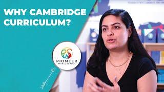 Why Cambridge curriculum?