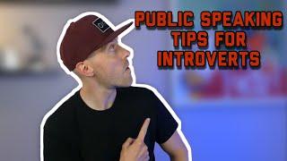 Public Speaking Tips for INTROVERTS