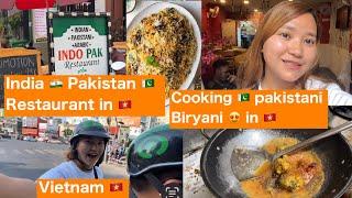 MET PAKISTANI IN VIETNAM  LEARNING HOW TO COOK BIRYANI FOOD, INDIAN IN VIETNAM 