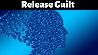 Guided Meditation to Release Guilt and Shame