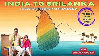 India to Sri Lanka trip with family | Group ETA & Online Arrival Card | Sri Lanka Travel Vlog