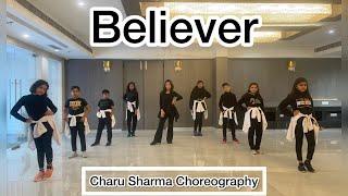 Believer dance cover | Imagine Dragons | Charu Sharma Choreography