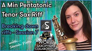 Pentatonic Sax Lick Tutorial - World Saxophone Collaboration - Tenor Sax Online Saxophone Lesson