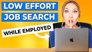 Easy Job Hunting Strategies - How to Look for a Job While Still Employed