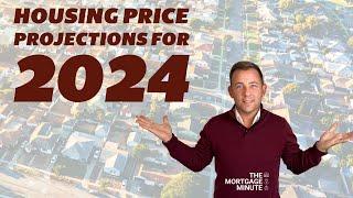 Home Price Projections for 2024 | Watch this before you buy or sell a home in 2024!