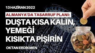 Almanya'da tasarruf çağrısı: Duşta kısa kalın - 13 Haziran 2022