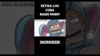 Ketika Lhu coba maen Fanny|Mobile Legends