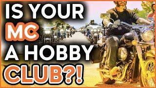 Is your MC a Hobby Club?