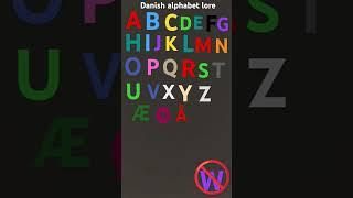 Danish alphabet song alphabet lorw