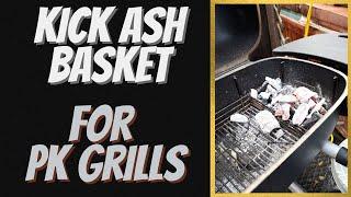 Introducing the Kick Ash Basket for PK Grills