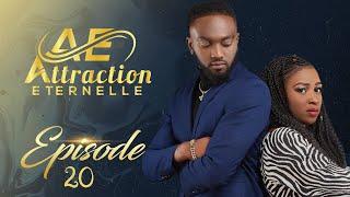 Attraction Eternelle - Episode 20 - VOSTFR