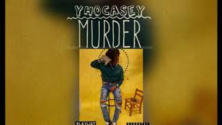 YhoCasey - Murder (prod.JNabs)